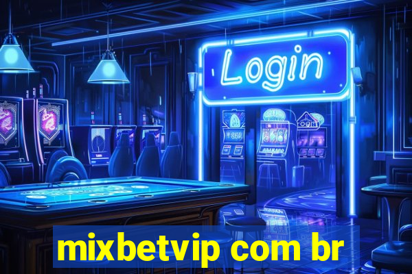 mixbetvip com br